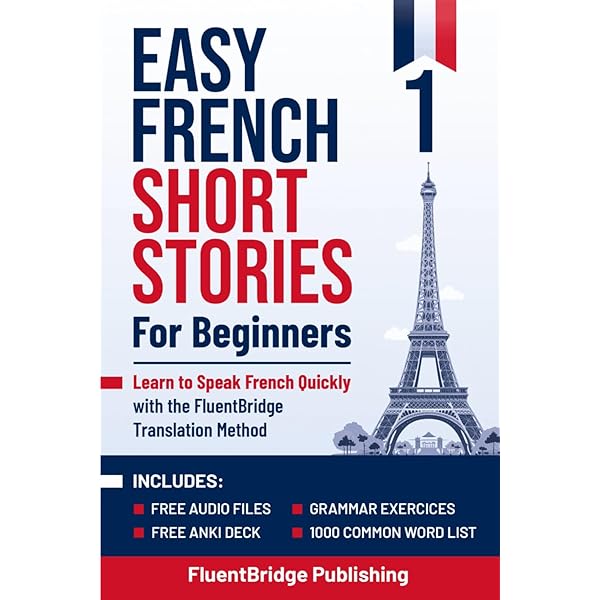 French Short Stories in Paris: Master the A1 Vocabulary in Just 21